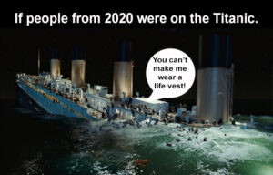 Stupid Bar Memes when you are from 2020 and on the titanic