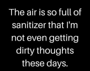 Stupid Bar Memes you use sanatizer