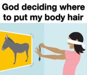 Stupid Bar Memes when you have body hair