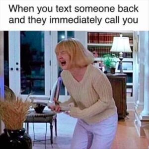 Stupid Bar Memes when you text someone