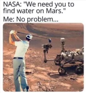 Stupid Bar Memes whenayouafindawateraonamars