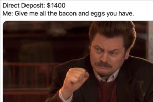 Stupid Bar Memes whensyousgetsthesdeposit