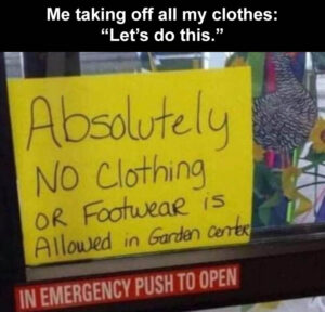 Stupid Bar Memes welpbthingsbarebaboutbtobgetbweirdbinbthebgardenbcenter