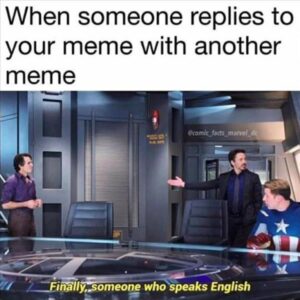Stupid Bar Memes when you reply