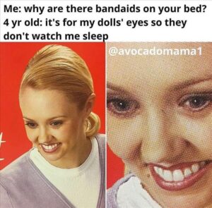 Stupid Bar Memes when you watch your kids sleep