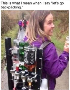 Stupid Bar Memes whenbyoubgobbackpacking