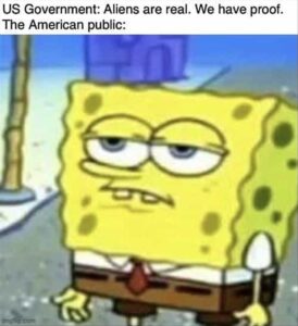 Stupid Bar Memes whensthesalienssaresreal