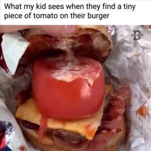 Stupid Bar Memes you have extra tomato