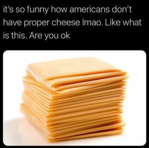 Stupid Bar Memes youshavingscheese