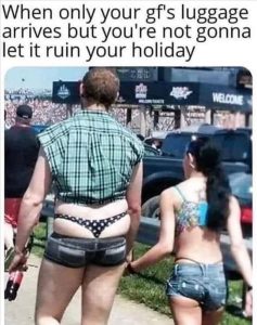 Stupid Bar Memes whensyouslosesyoursluggage