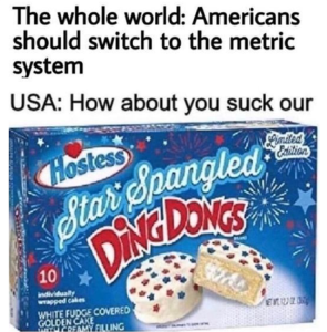 Stupid Bar Memes youresmetricssystem