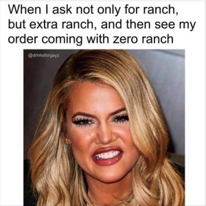 Stupid Bar Memes youreswantingsranch