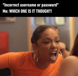 Stupid Bar Memes youreswantingspasswords