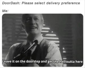 Stupid Bar Memes youresdoorsdash