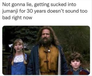 Stupid Bar Memes youresplayingsjumanji