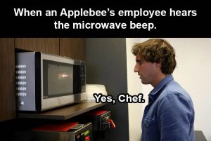 Stupid Bar Memes whensyoushearsthesmicrowavesbeep