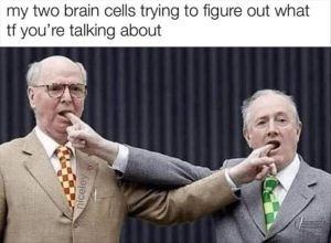 Stupid Bar Memes youreswantingstosthink