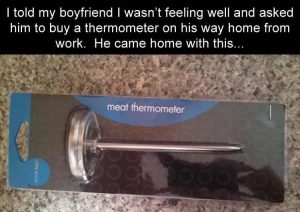 Stupid Bar Memes 2sIswasntsfeelingswellsandsaskedsmysboyfriendstospicksupsasthermometersonshisswayshome
