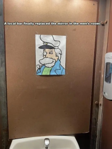 Stupid Bar Memes aslocalsbarsfinallysreplacedsthesmirrorsinsthesmenssroomsv0s0e7oi79300cd1