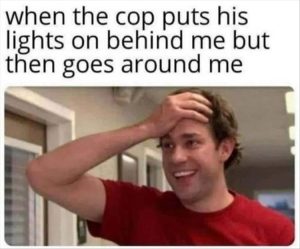 Stupid Bar Memes whensyouresthescop