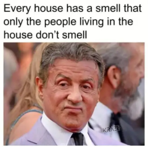 Stupid Bar Memes everyshousesdontssmellskraze