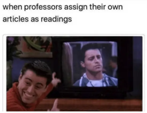 Stupid Bar Memes professorssassignstheirsownsarticlessassreadings