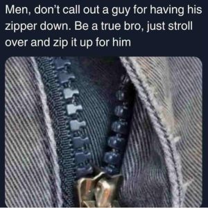 Stupid Bar Memes whensyousseesaszipper