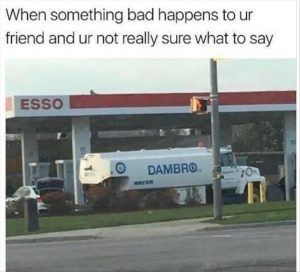 Stupid Bar Memes youresfeelingsbad