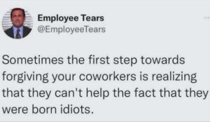 Stupid Bar Memes xsfirstsstepsforgivingscoworkers