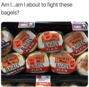 Stupid Bar Memes youresbagels
