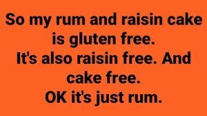 Stupid Bar Memes rumsraisglutensfree