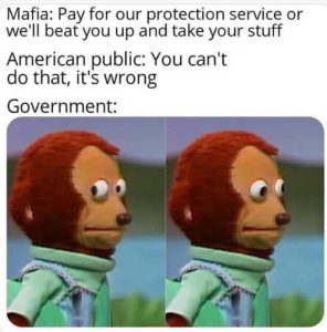 Stupid Bar Memes mafpaysforsprotect