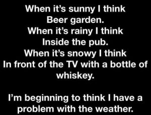 Stupid Bar Memes sunnsrainyspubssnow