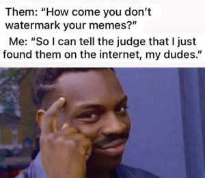 Stupid Bar Memes whysdontemessfoundso