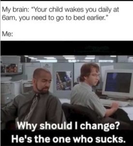 Stupid Bar Memes childsbedsearlyshes