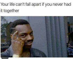 Stupid Bar Memes lifescantsfneversha